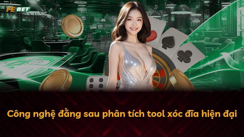 Công nghệ đằng sau phân tích tool xóc đĩa hiện đại