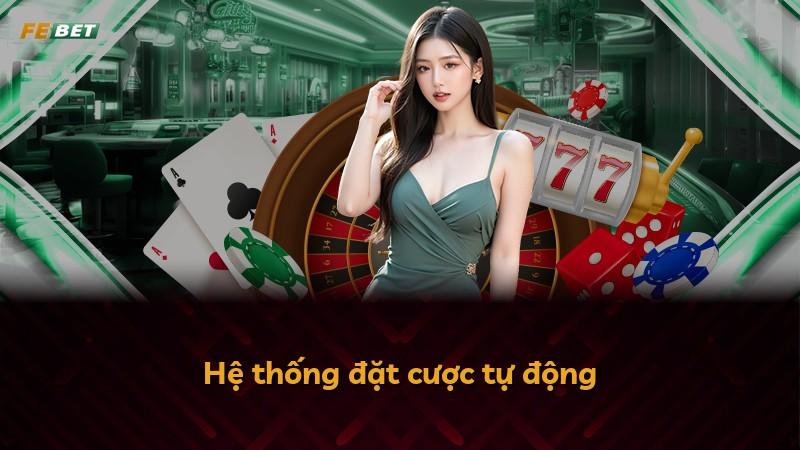 Hệ thống đặt cược tự động