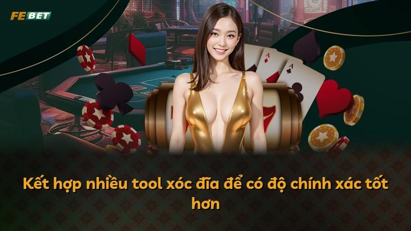 Kết hợp nhiều tool xóc đĩa để có độ chính xác tốt hơn