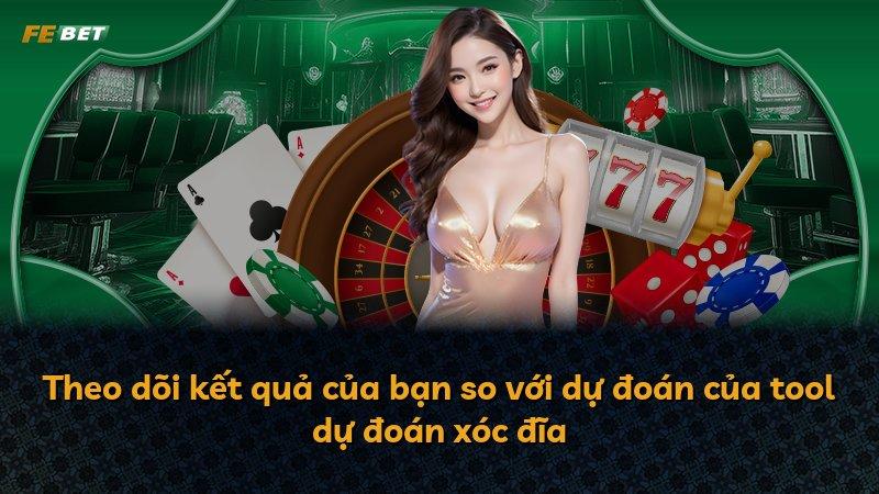 Theo dõi kết quả của bạn so với dự đoán của tool dự đoán xóc đĩa