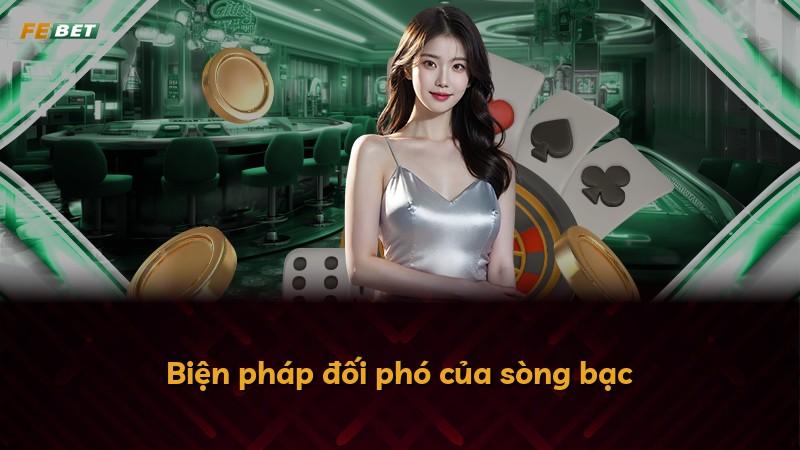 Biện pháp đối phó của sòng bạc