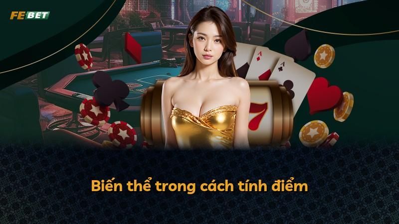 Biến thể trong cách tính điểm