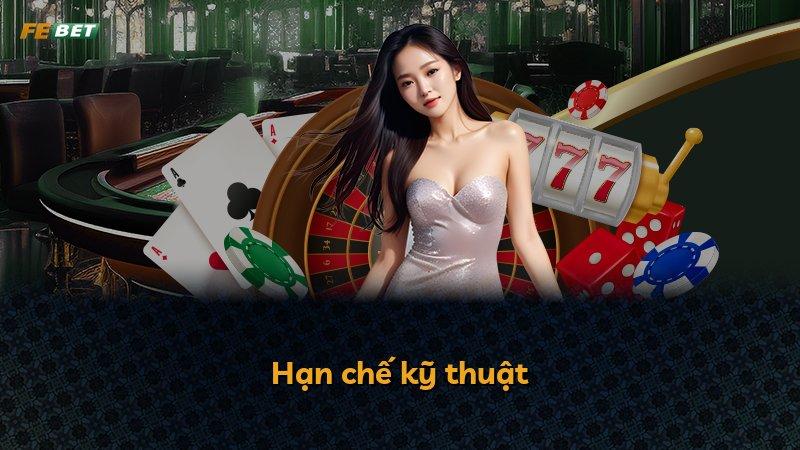 Hạn chế kỹ thuật