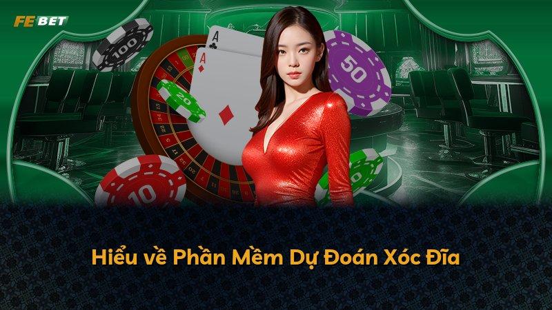 Hiểu về Phần Mềm Dự Đoán Xóc Đĩa