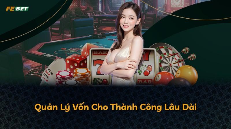Quản Lý Vốn Cho Thành Công Lâu Dài