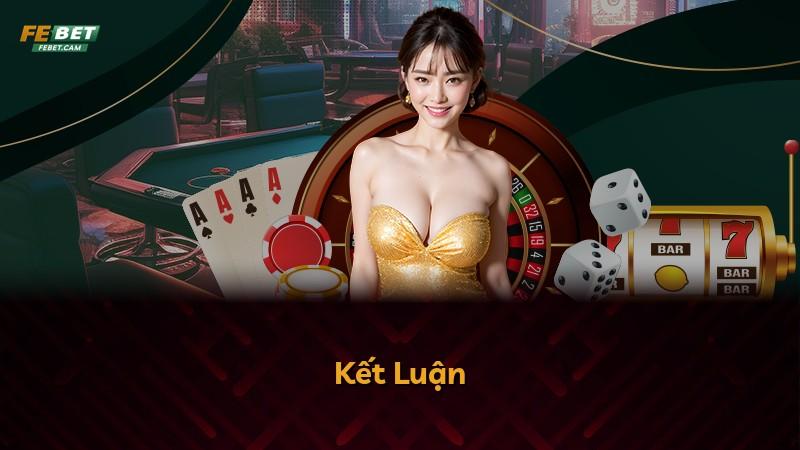 Kết Luận